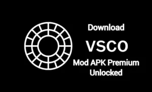 VSCO Mod Apk